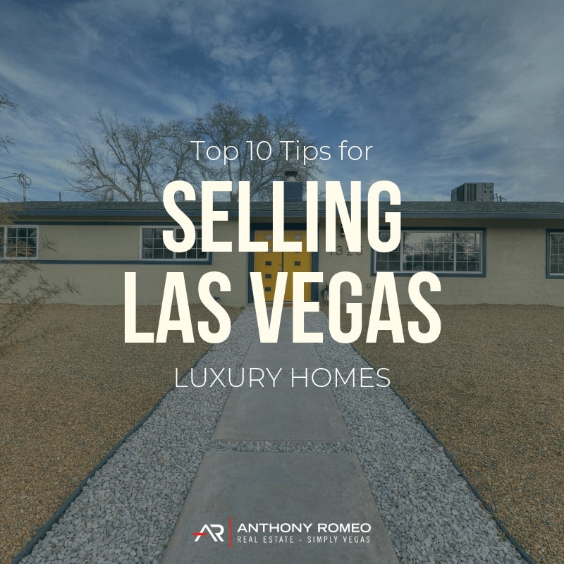 Top 10 Selling Tips for Selling Las Vegas