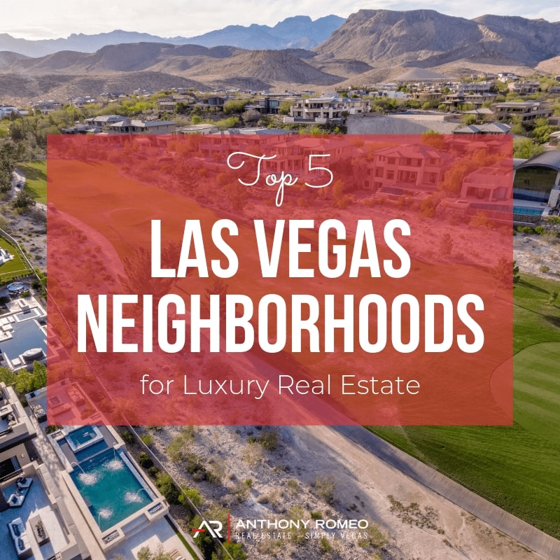 Top 5 Las Vegas Neighborhoods